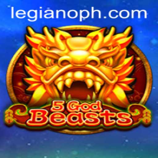 Discover the Mystical World of 5GodBeasts: An Epic Journey with Legiano