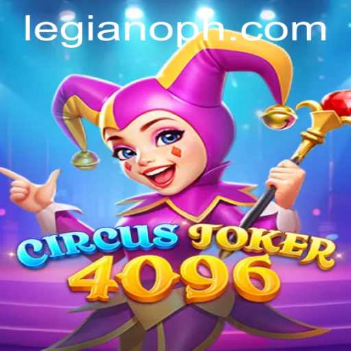 Exploring the Enigmatic World of CircusJoker4096 and the Enchantment of Legiano