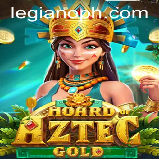 Unveiling HoardofAztecgold: Embark on a Treasure-Hunting Adventure with Legiano