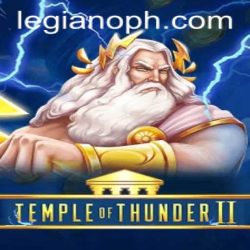 TempleofThunderII: Exploring the Mystical World of Legiano